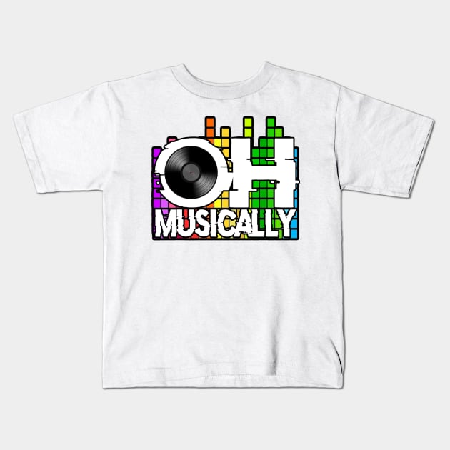 OH Musically Classic Kids T-Shirt by OH Musically